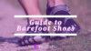 Guide to barefoot shoes